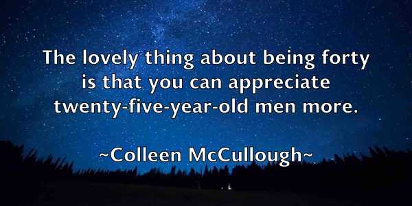 /images/quoteimage/colleen-mccullough-162694.jpg