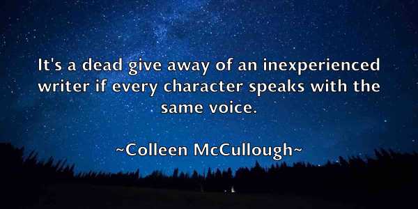 /images/quoteimage/colleen-mccullough-162695.jpg