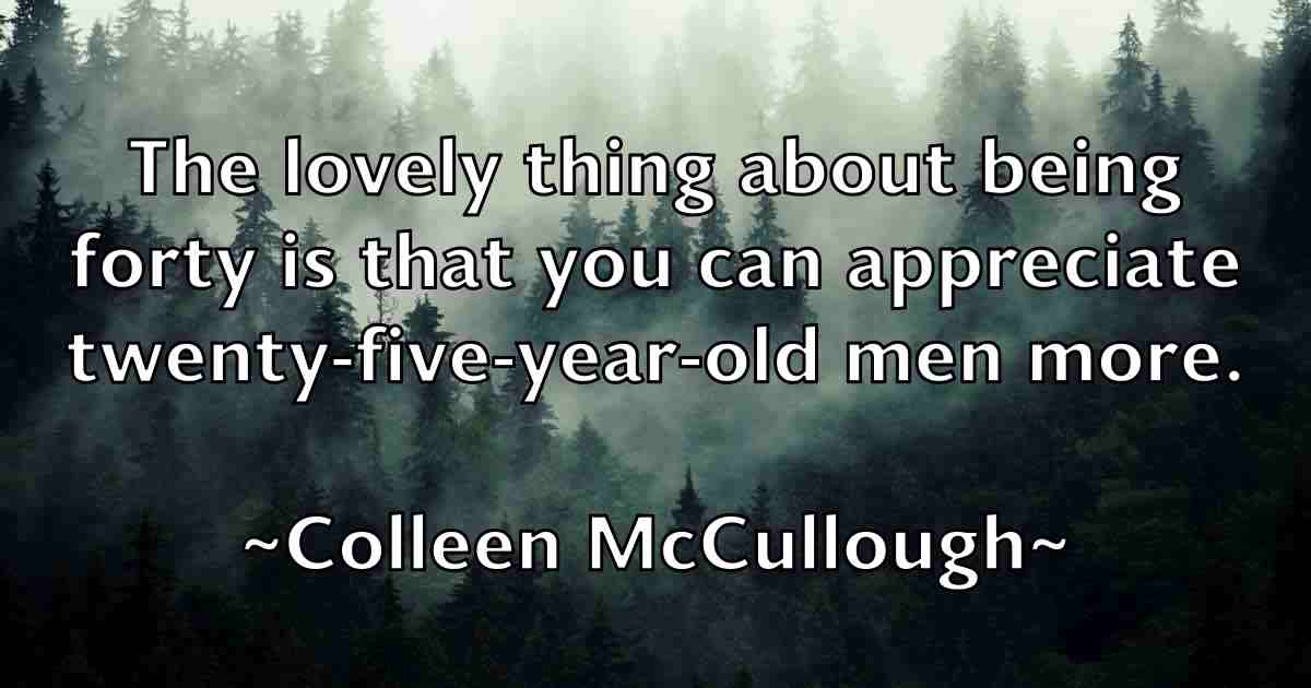 /images/quoteimage/colleen-mccullough-fb-162694.jpg
