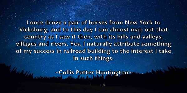 /images/quoteimage/collis-potter-huntington-162748.jpg