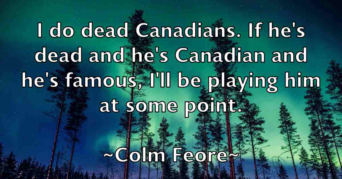 /images/quoteimage/colm-feore-fb-162755.jpg