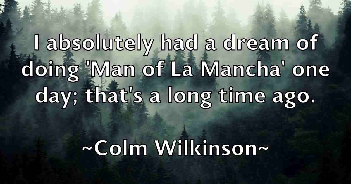 /images/quoteimage/colm-wilkinson-fb-162865.jpg