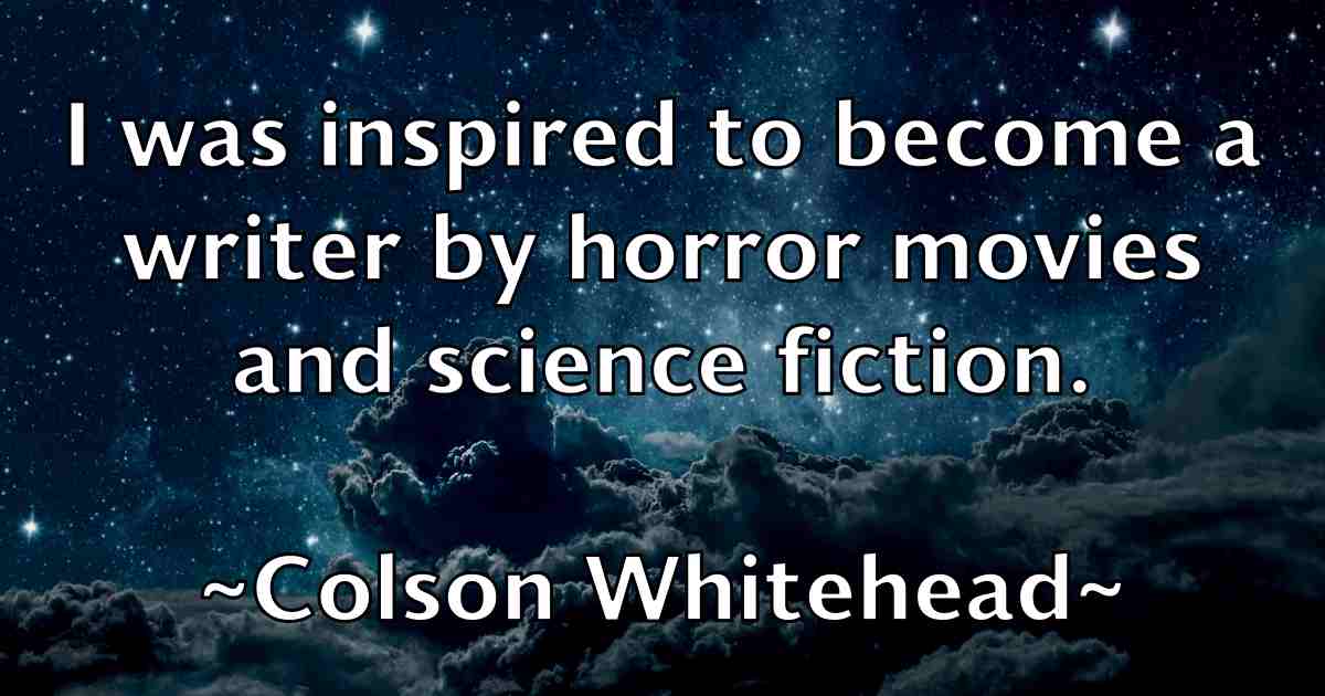 /images/quoteimage/colson-whitehead-fb-162960.jpg