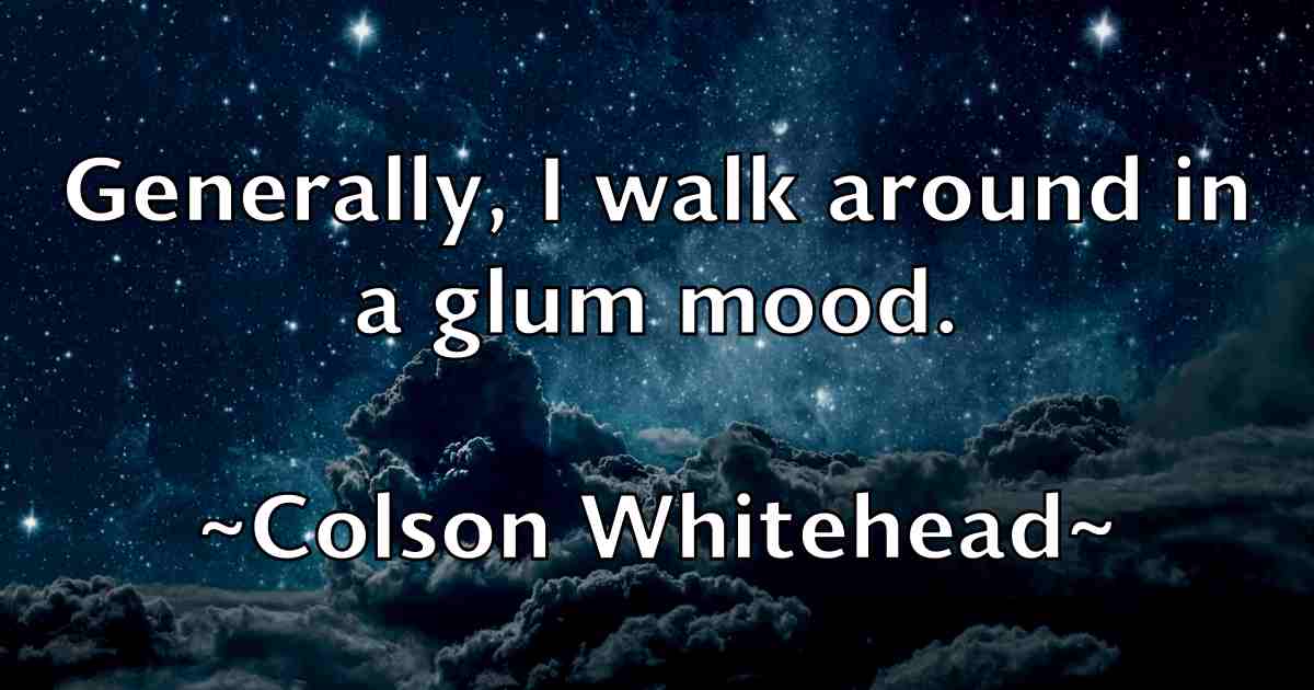 /images/quoteimage/colson-whitehead-fb-162968.jpg