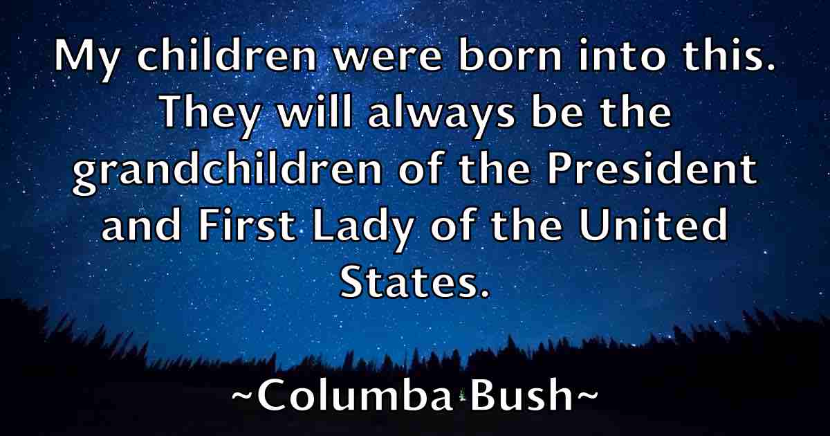 /images/quoteimage/columba-bush-fb-163146.jpg