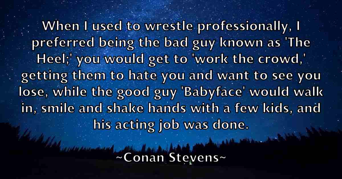 /images/quoteimage/conan-stevens-fb-163303.jpg