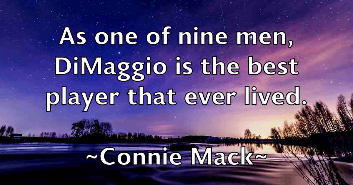 /images/quoteimage/connie-mack-fb-163734.jpg