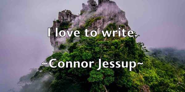 /images/quoteimage/connor-jessup-163871.jpg