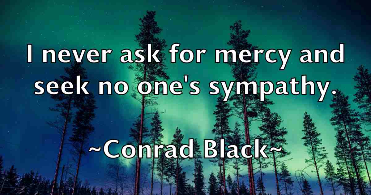 /images/quoteimage/conrad-black-fb-164438.jpg