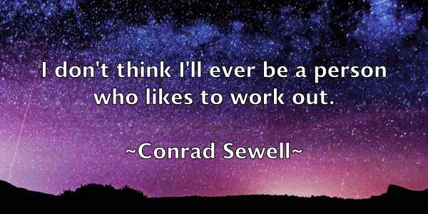 /images/quoteimage/conrad-sewell-164554.jpg