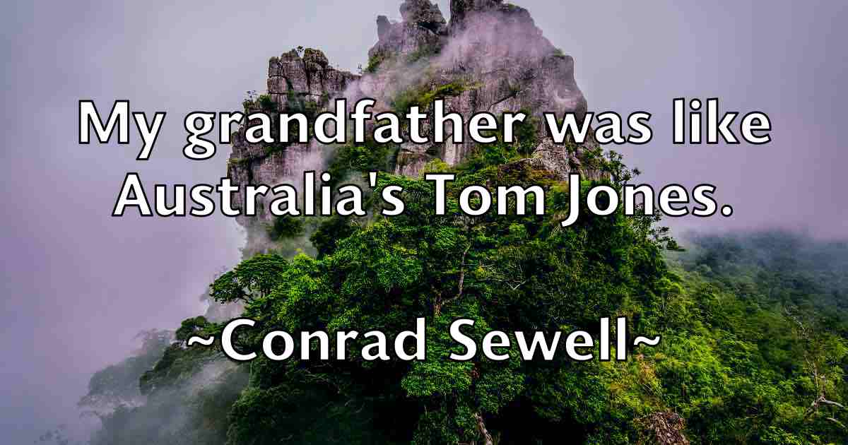 /images/quoteimage/conrad-sewell-fb-164556.jpg