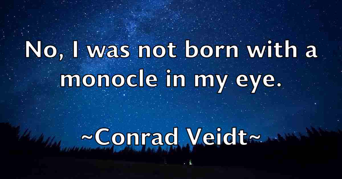 /images/quoteimage/conrad-veidt-fb-164568.jpg