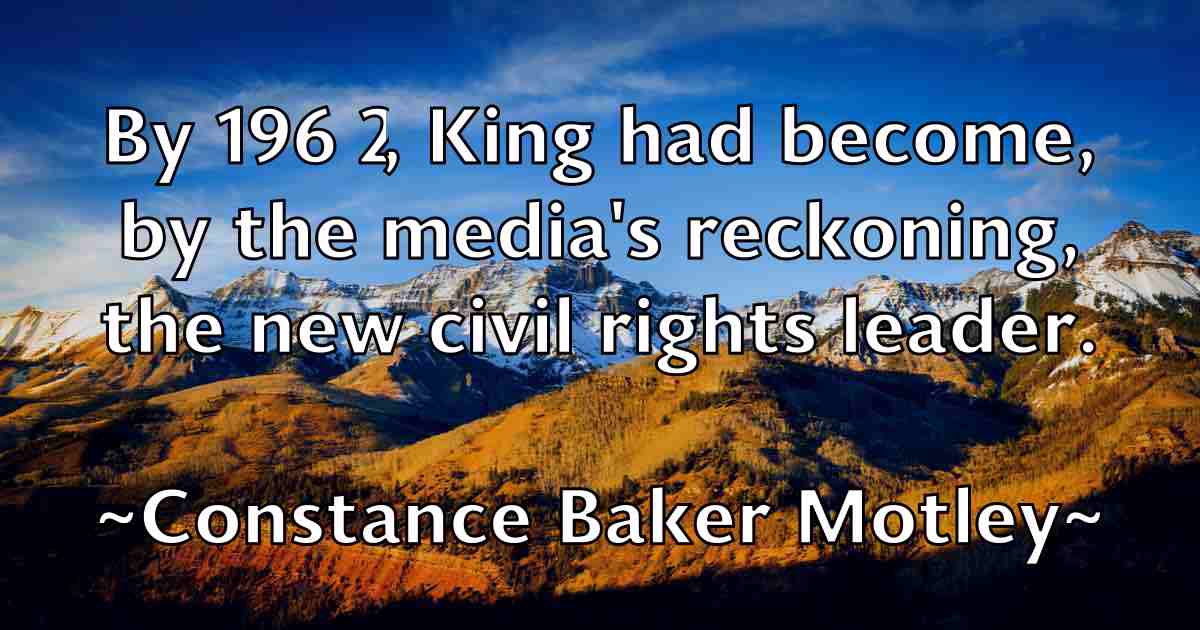 /images/quoteimage/constance-baker-motley-fb-164616.jpg