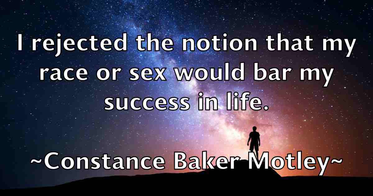 /images/quoteimage/constance-baker-motley-fb-164636.jpg