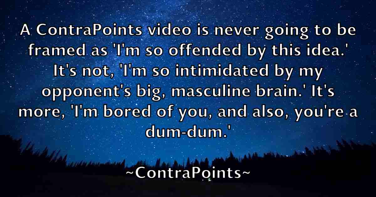 /images/quoteimage/contrapoints-contrapoints-fb-164802.jpg