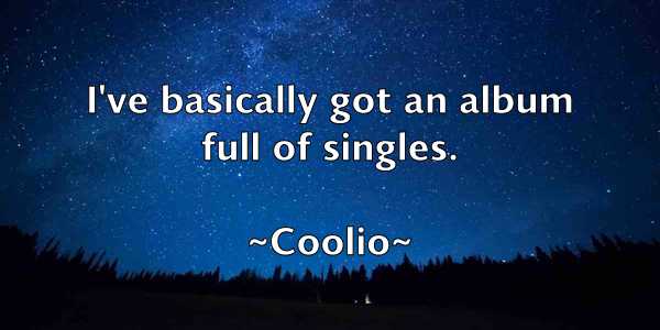 /images/quoteimage/coolio-coolio-164836.jpg