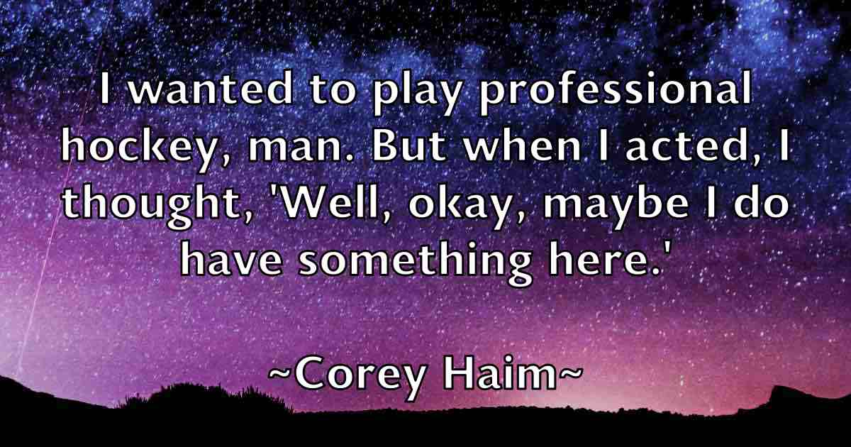 /images/quoteimage/corey-haim-fb-165193.jpg