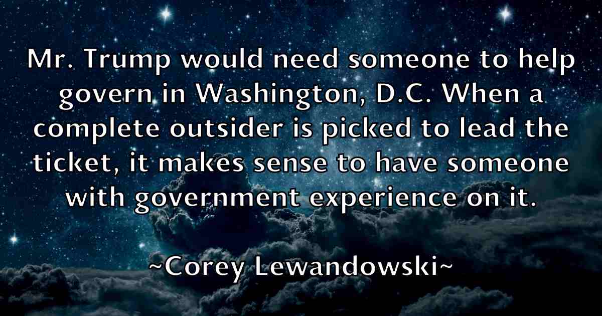 /images/quoteimage/corey-lewandowski-fb-165336.jpg