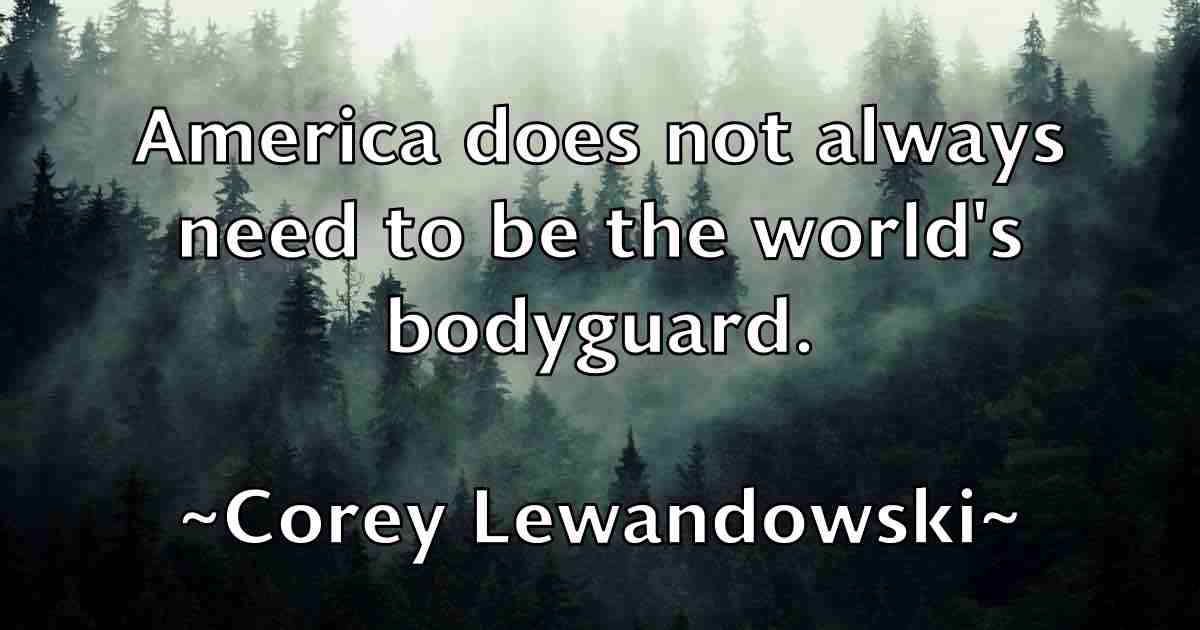 /images/quoteimage/corey-lewandowski-fb-165363.jpg