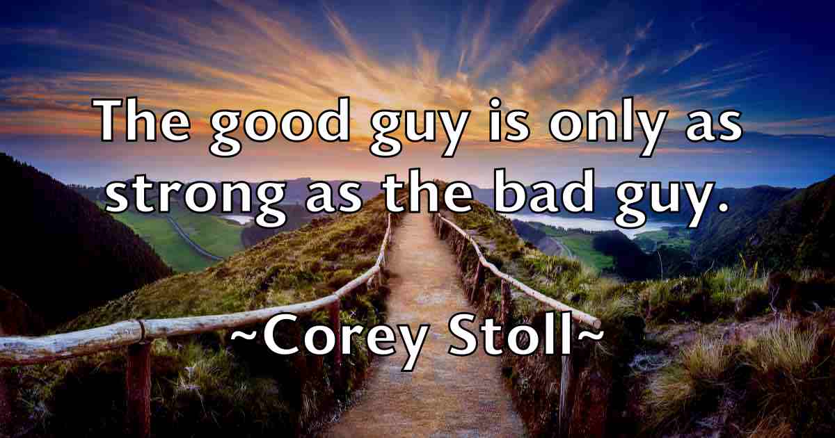 /images/quoteimage/corey-stoll-fb-165454.jpg