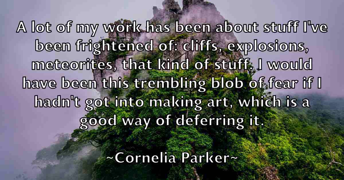 /images/quoteimage/cornelia-parker-fb-165745.jpg