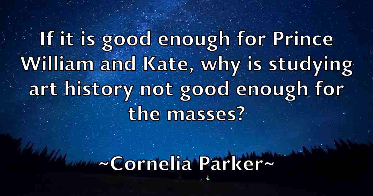 /images/quoteimage/cornelia-parker-fb-165758.jpg