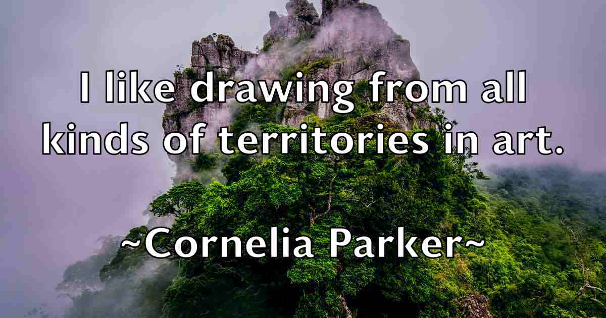 /images/quoteimage/cornelia-parker-fb-165759.jpg