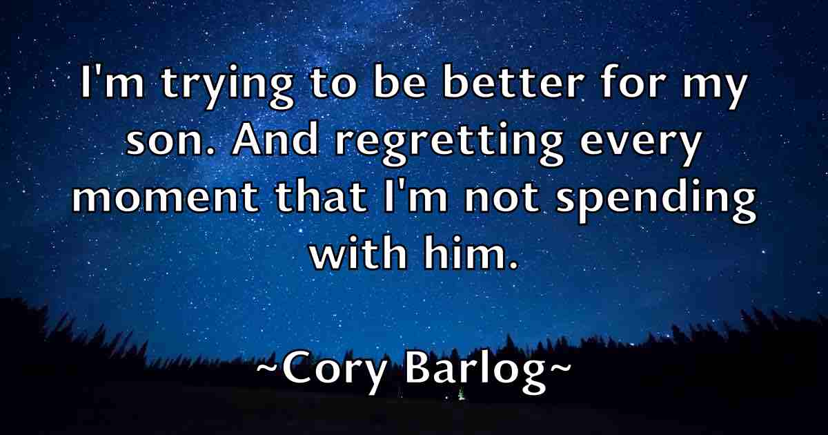 /images/quoteimage/cory-barlog-fb-165934.jpg