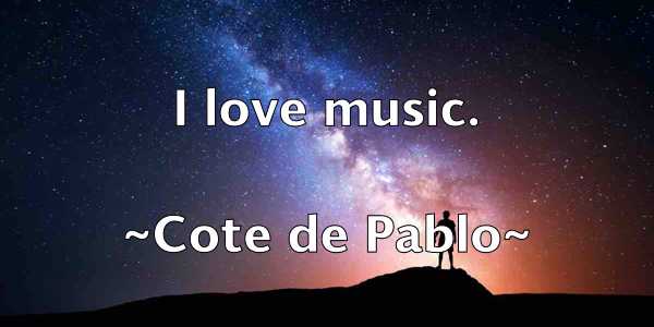 /images/quoteimage/cote-de-pablo-166391.jpg