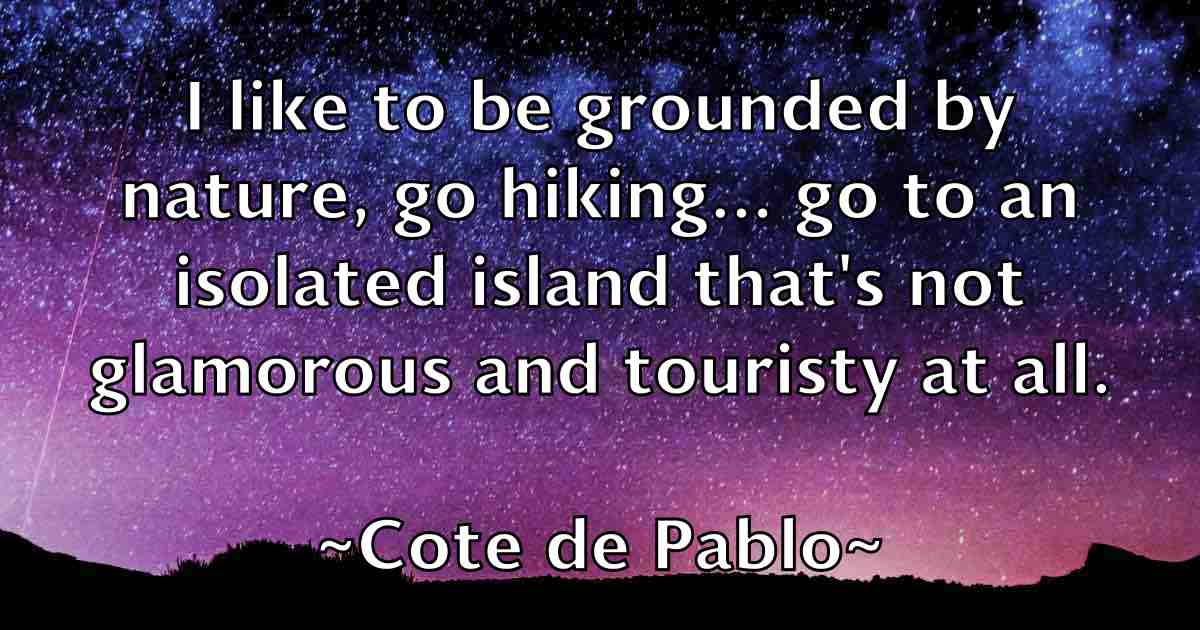 /images/quoteimage/cote-de-pablo-fb-166377.jpg