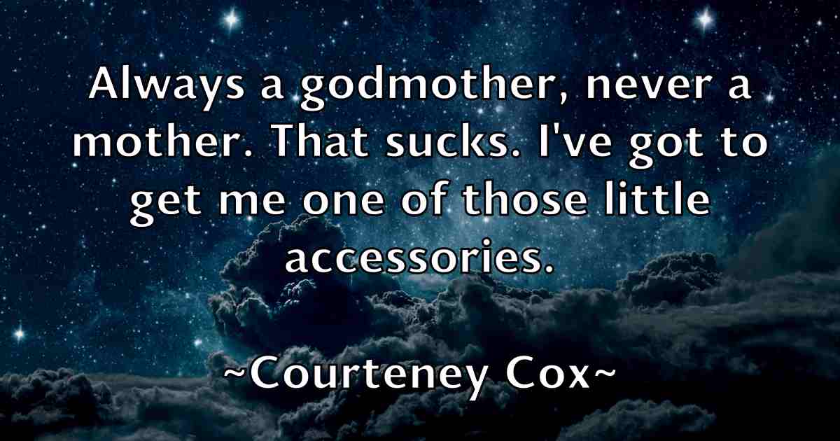 /images/quoteimage/courteney-cox-fb-166430.jpg