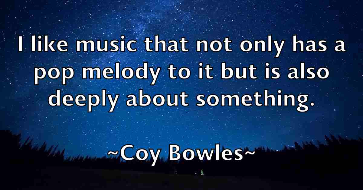 /images/quoteimage/coy-bowles-fb-166876.jpg