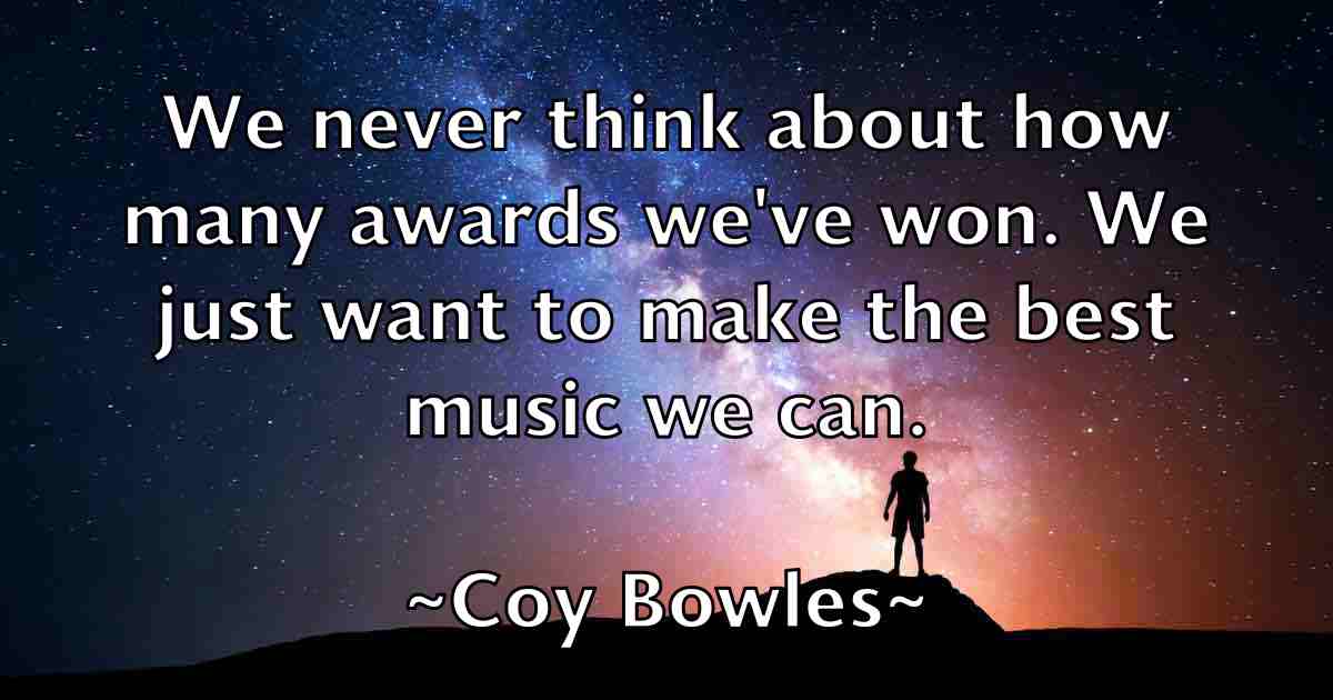 /images/quoteimage/coy-bowles-fb-166901.jpg
