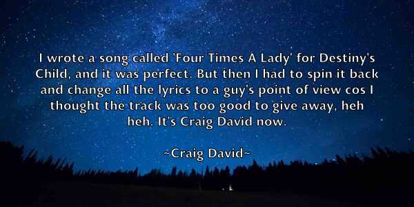 /images/quoteimage/craig-david-167172.jpg