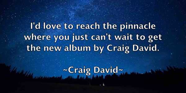 /images/quoteimage/craig-david-167221.jpg