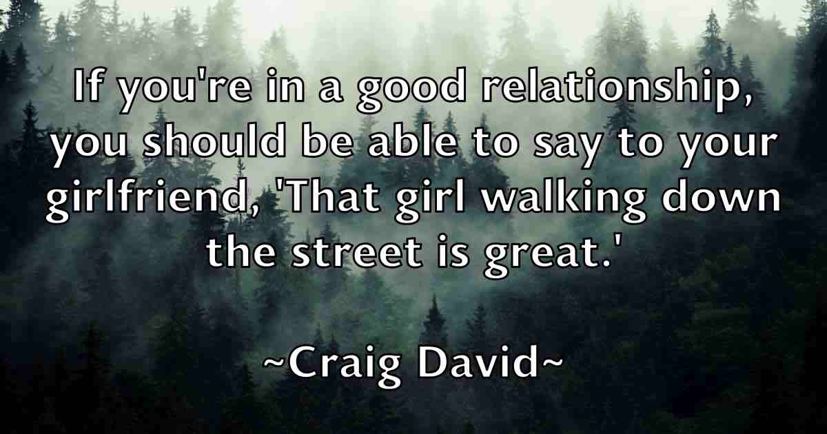 /images/quoteimage/craig-david-fb-167199.jpg