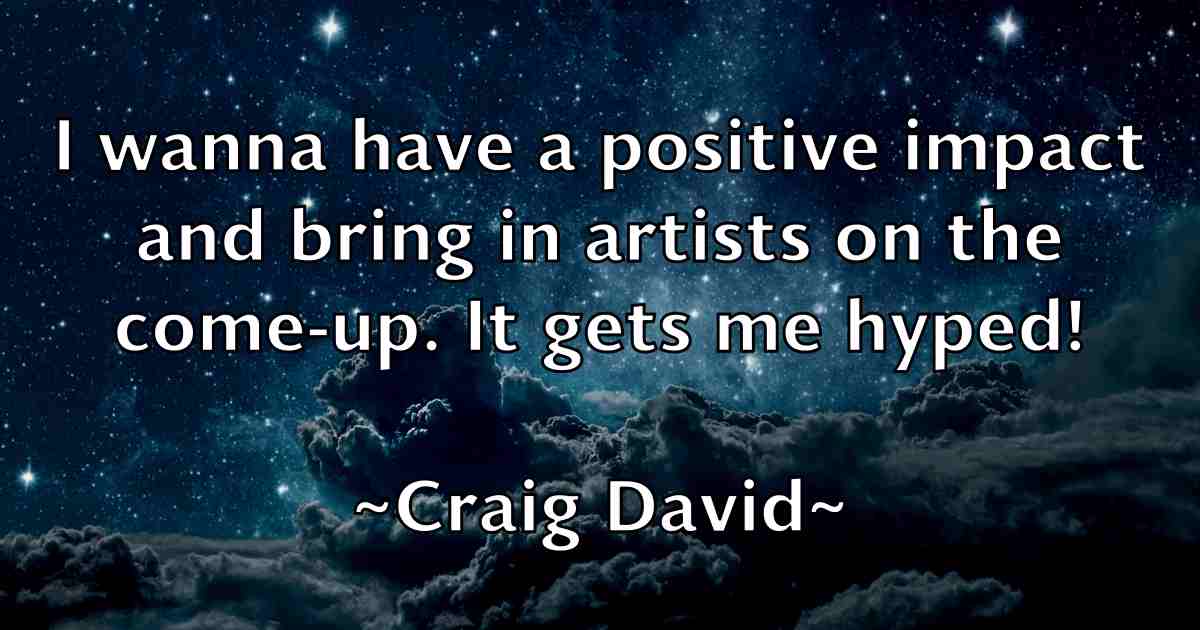 /images/quoteimage/craig-david-fb-167205.jpg
