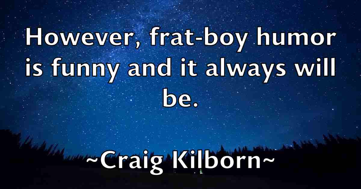 /images/quoteimage/craig-kilborn-fb-167409.jpg