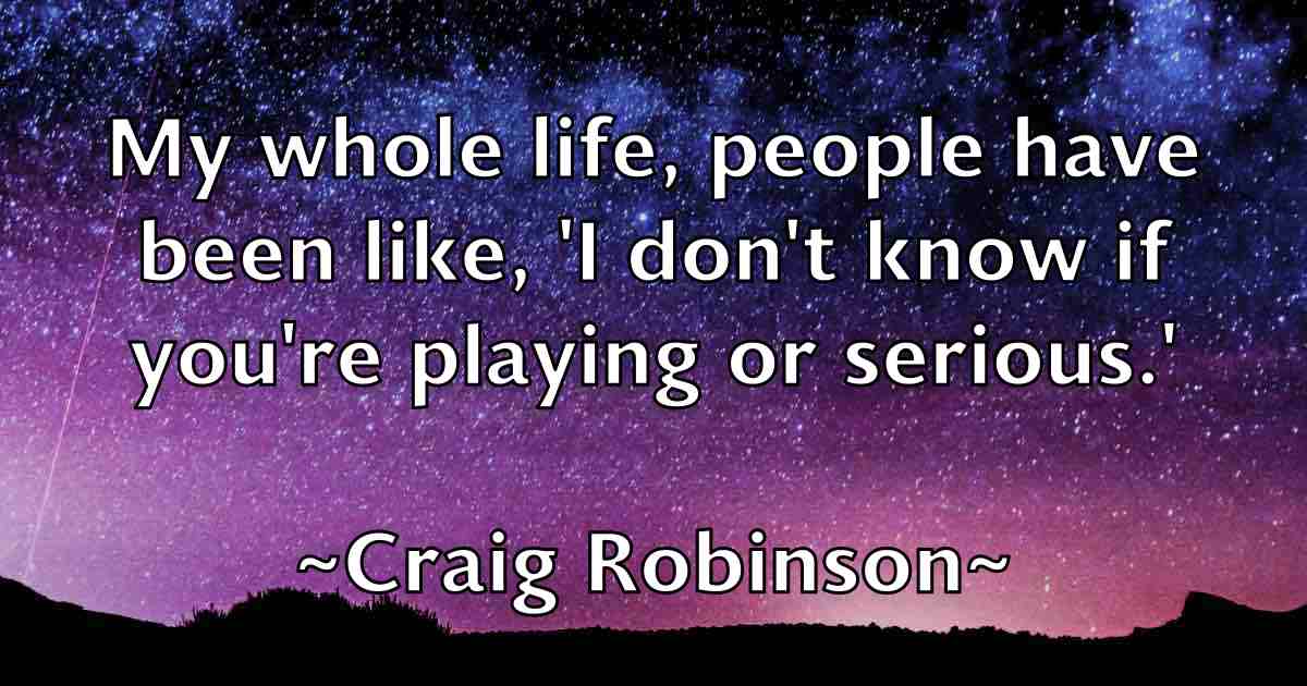 /images/quoteimage/craig-robinson-fb-167648.jpg