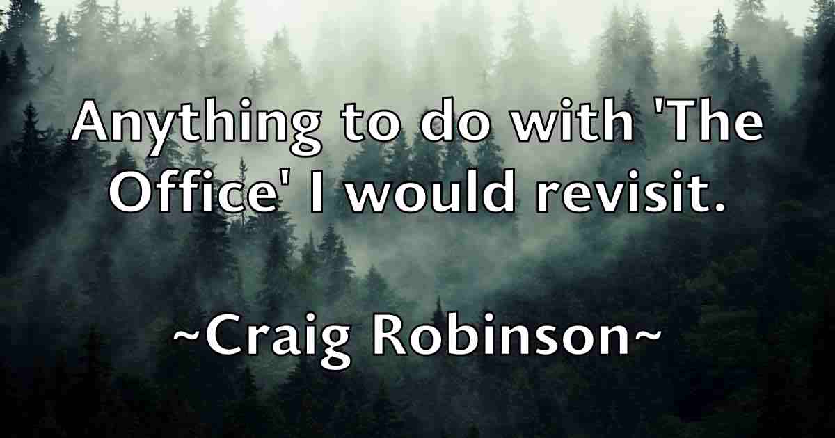 /images/quoteimage/craig-robinson-fb-167710.jpg