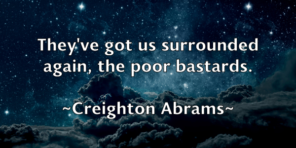 /images/quoteimage/creighton-abrams-168115.jpg