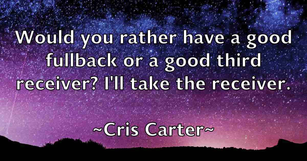 /images/quoteimage/cris-carter-fb-168245.jpg