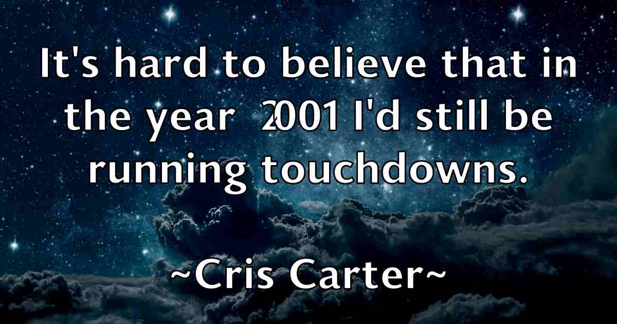 /images/quoteimage/cris-carter-fb-168274.jpg