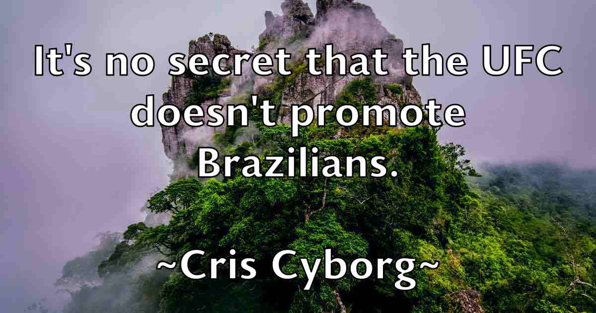 /images/quoteimage/cris-cyborg-fb-168300.jpg