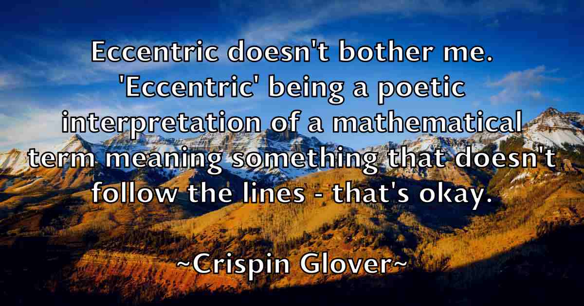 /images/quoteimage/crispin-glover-fb-168415.jpg
