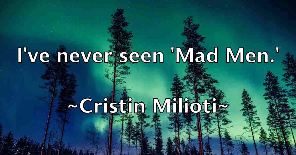/images/quoteimage/cristin-milioti-fb-168581.jpg