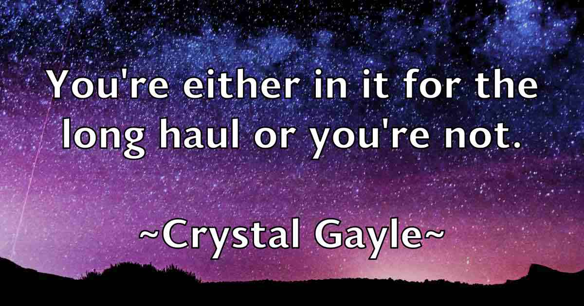 /images/quoteimage/crystal-gayle-fb-168720.jpg