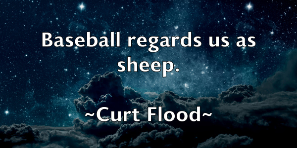 /images/quoteimage/curt-flood-168959.jpg