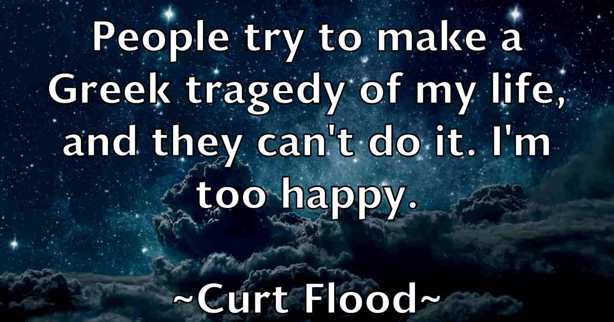 /images/quoteimage/curt-flood-fb-168957.jpg