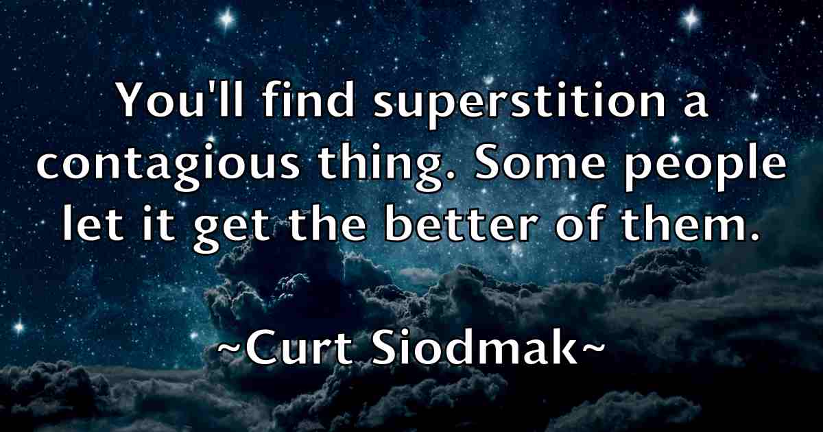 /images/quoteimage/curt-siodmak-fb-169053.jpg